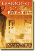 Buy *Learning to Breathe* by Karen White online