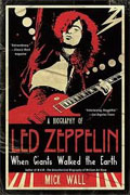 Buy *When Giants Walked the Earth: A Biography of Led Zeppelin* by Mick Wall online