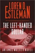 Buy *The Left-Handed Dollar (An Amos Walker Novel)* by Loren D. Estleman online