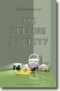 *The Leisure Society* by Francois Archambault