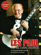 Buy *Les Paul in His Own Words: Centennial Edition* by Les Paul and Michael Cochrano nline