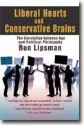 *Liberal Hearts and Conservative Brains: The Correlation between Age and Political Philosophy* by Ron Lipsman