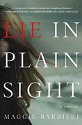 *Lie in Plain Sight* by Maggie Barbieri