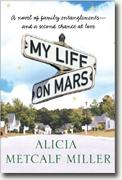 *My Life on Mars* by Alicia Metcalf Miller