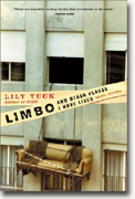 Limbo and Other Places I Have Lived