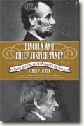 Buy *Lincoln and Chief Justice Taney: Slavery, Secession, and the President's War Powers* by James F. Simon online