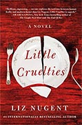 Buy *Little Cruelties* by Liz Nugent online