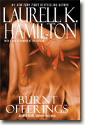 Buy *Burnt Offerings (Anita Blake, Vampire Hunter)* by Laurell K. Hamilton online