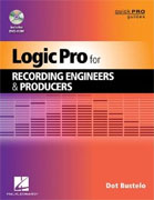 Buy *Logic Pro For Recording Engineers and Producers - Quick Pro Guides* by Dot Bustelo online