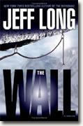 *The Wall: A Thriller* by Jeff Long