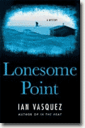 *Lonesome Point* by Ian Vasquez