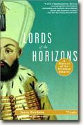 Buy *Lords of the Horizons: A History of the Ottoman Empire* online