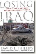 Buy *Losing Iraq: Inside the Postwar Reconstruction Fiasco* by David L. Phillips online