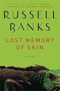 Buy *Lost Memory of Skin* by Russell Banks online