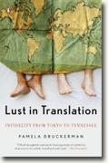 Buy *Lust in Translation: Infidelity from Tokyo to Tennessee* by Pamela Druckerman online