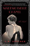 *Mademoiselle Chanel* by C.W. Gortner