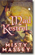 *Mad Kestrel* by Misty Massey
