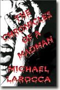 Buy *The Chronicles of a Madman* online