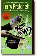 *Making Money (Discworld)* by Terry Pratchett