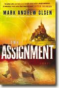 *The Assignment* by Mark Andrew Olsen