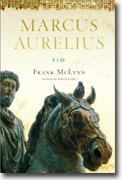 *Marcus Aurelius: A Life* by Frank McLynn