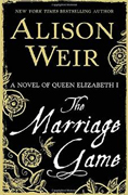 *The Marriage Game: A Novel of Queen Elizabeth I* by Carrie Snyder