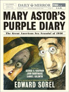 *Mary Astor's Purple Diary: The Great American Sex Scandal of 1936* by Edward Sorel