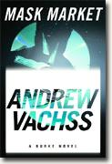 *Mask Market: A Burke Novel* by Andrew Vachss