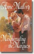 Masquerading the Marquess