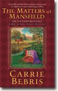 *The Matters at Mansfield: Or, The Crawford Affair (Mr. and Mrs. Darcy Mysteries)* by Carrie Bebris