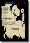 *The Mayor of MacDougal Street: A Memoir* by Dave Van Ronk and Elijah Wald