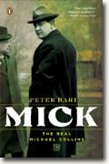 Buy *Mick: The Real Michael Collins* by Peter Hart online