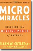 Buy *MicroMiracles: Discover the Healing Power of Enzymes* online