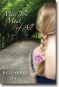 Buy *Miss You Most of All* by Elizabeth Bass online