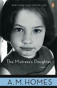 *The Mistress's Daughter: A Memoir* by A.M. Homes