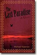 *The Last Paradise* by Michael Kasenow