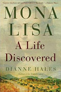 *Mona Lisa: A Life Discovered* by Dianne Hales