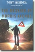 *The Messiah of Morris Avenue* by Tony Hendra