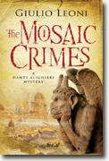 Buy *The Mosaic Crimes: A Dante Alighieri Mystery* by Giulio Leoni online