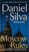 Buy *Moscow Rules* by Daniel Silva online