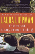 Buy *The Most Dangerous Thing* by Laura Lippman online