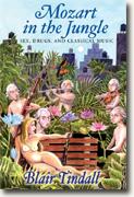 Buy *Mozart in the Jungle: Sex, Drugs, and Classical Music* online