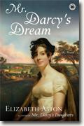 *Mr. Darcy's Dream* by Elizabeth Aston