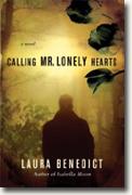*Calling Mr. Lonely Hearts* by Laura Benedict