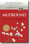 *Mudbound* by Hillary Jordan