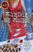 *Murder by Mocha (Coffee House Mystery)* by Cleo Coyle