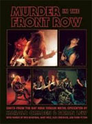Buy *Murder in the Front Row: Shots from the Bay Area Thrash Metal Epicenter* by Harald Oimoen and Brian Lew online