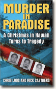 Murder in Paradise: A Christmas in Hawaii Turns to Tragedy