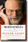 *Musicophilia: Tales of Music and the Brain, Revised and Expanded Edition* by Oliver Sacks