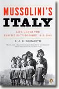 Buy *Mussolini's Italy: Life Under the Fascist Dictatorship, 1915-1945* by R.J.B. Bosworth online
